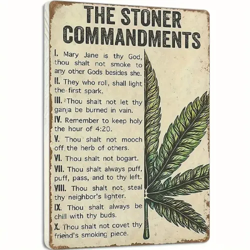 THE STONER COMMANDMENTS